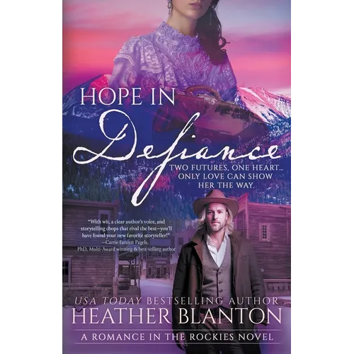 Hope in Defiance: A Christian Historical Romance Series