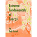 Extreme Fundamentals of Energy: Alternative Energy and Green Technology