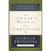 The Owner's Manual for Christians: The Essential Guide for a God-Honoring Life