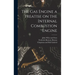 The Gas Engine a Treatise on the Internal Combustion Engine