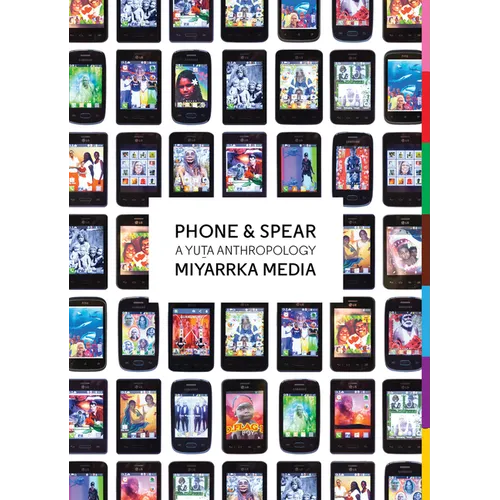 Phone & Spear: A Yuta Anthropology