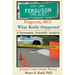 Ferguson, MO: What Really Happened: A Systematic, Scientific Analysis