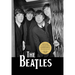 The Beatles: Featuring a Collection of Memorabilia from the Lives of the Fab Four