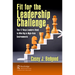 Fit for the Leadership Challenge: The 17 Keys Leaders Need to Win Big in High-Risk Environments