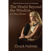 The World Beyond the Window & Other Stories