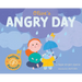 Olive's Angry Day