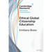 Ethical Global Citizenship Education