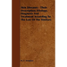 Skin Diseases - Their Description, Etiology, Diagnosis and Treatment According to the Law of the Similars