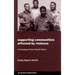 Supporting Communities Affected by Violence: A Casebook from South Africa