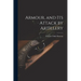Armour, and its Attack by Artillery