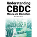 Understanding CBDC Money and Blockchain