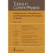 Photoacoustic, Photothermal and Photochemical Processes in Gases