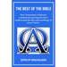 The Best of the Bible: New Testament scriptures condensed and sequenced to understand the life and teachings of Jesus Christ.