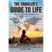The Traveler's Guide to Life