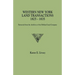 Western New York Land Transactions, 1825-1835. Extracted from the Archives of the Holland Land Company