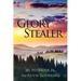 Glory Stealer