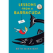 Lessons from a Barracuda
