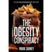 The Obesity Conspiracy