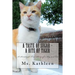 A Taste of Sugar - A Bite of Tiger: A Serialized True Story of a Pig and Cat