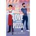 All's Fair in Love and Pizza