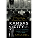 Storied & Scandalous Kansas City