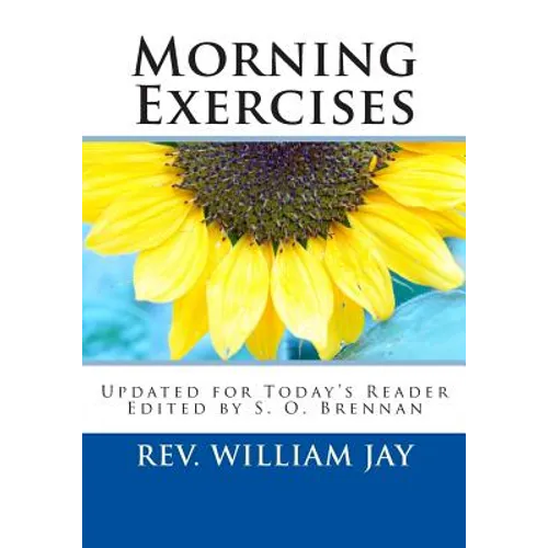 Morning Exercises: Updated for Today's Reader