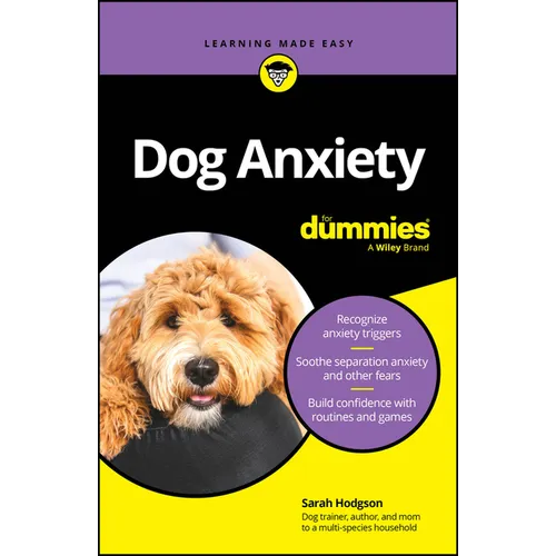 Dog Anxiety for Dummies