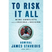 To Risk It All: Nine Conflicts and the Crucible of Decision