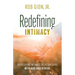 Redefining Intimacy: Developing Intimate Relationships with God and Others