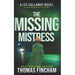 The Missing Mistress: A Private Investigator Mystery Series of Crime and Suspense