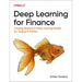 Deep Learning for Finance: Creating Machine & Deep Learning Models for Trading in Python