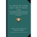 I'll Never Be Cured And I Don't Much Care: The History Of An Acute Attack Of Golf And Pertinent Remarks Relating To Various Places Of Treatment