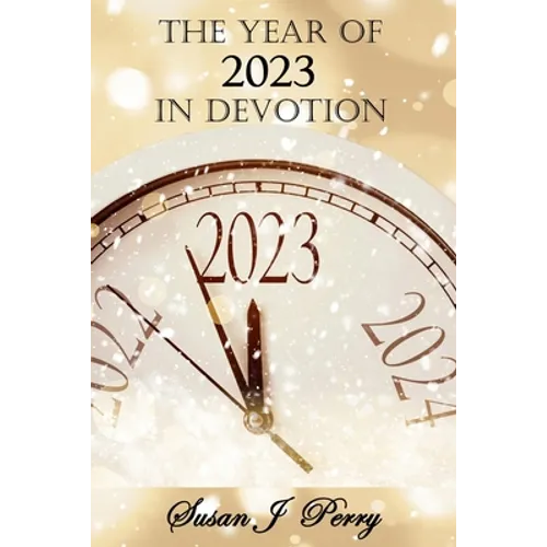 The Year Of 2023 In Devotion: The Year Of The Shepherd