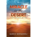 Miracle In the Desert: A Journey of Self-discovery After a Stroke
