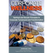 Corporate Wellness: Spiritual and Secular Principles in Corporate Turnaround and Transformation