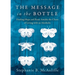 The Message in the Bottle: Finding Hope and Peace Amidst the Chaos of Living with an Alcoholic