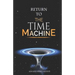 Return to the Time Machine
