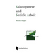Salutogenese und Soziale Arbeit