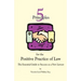 Five Principles for the Positive Practice of Law: The Essential Guide to Success as a New Lawyer