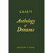 Case's Anthology of Dreams