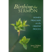 Birthing the Sermon: Women Preachers on the Creative Process