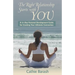 The Right Relationship Starts with You: A 21-Day Personal Development Guide for Creating Your Ultimate Connection