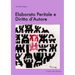 Elaborato Peritale e Diritto d'Autore - I Libri del Perito V