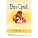 Dear Oprah, Volume I: I Bring New Life