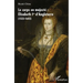 Le corps en majesté: Élisabeth Ire d'Angleterre (1533-1603)