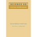 Science as Social Knowledge: Values and Objectivity in Scientific Inquiry