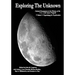 Exploring the Unknown: Selected Documents in the History of the U.S. Civil Space Program, Volume I: Organizing for Exploration