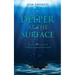 Deeper at the Surface: Resurfacing from years of Scripture taught outside of context