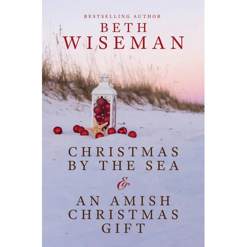 Christmas by the Sea & an Amish Christmas Gift