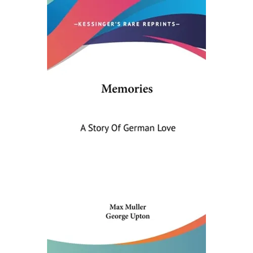 Memories: A Story Of German Love